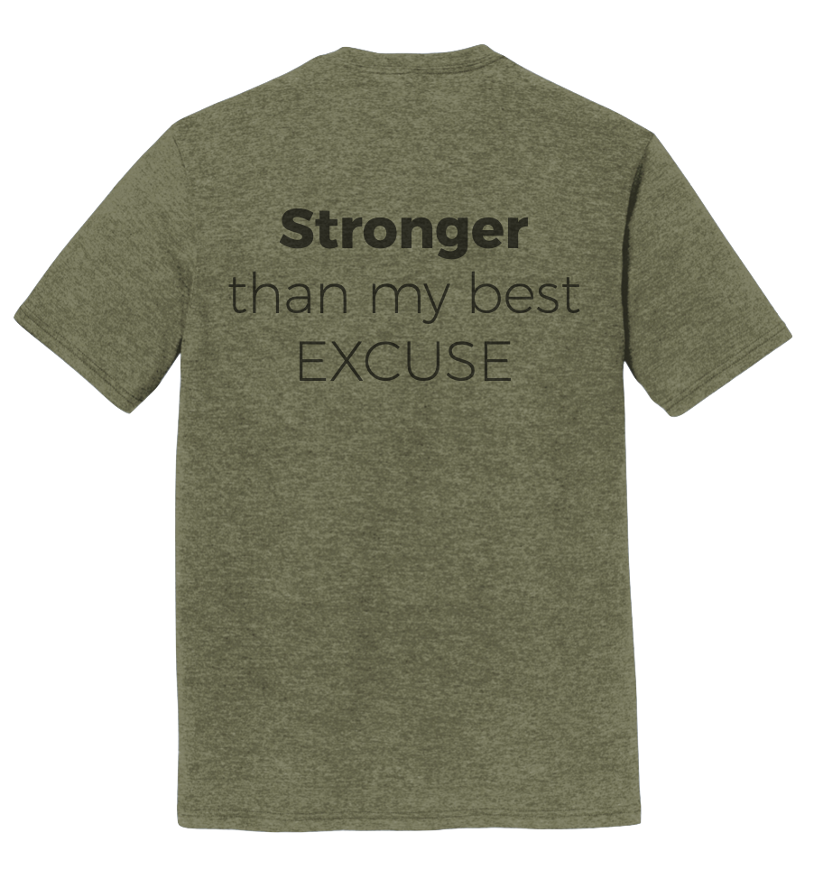 No Excuses T-Shirt